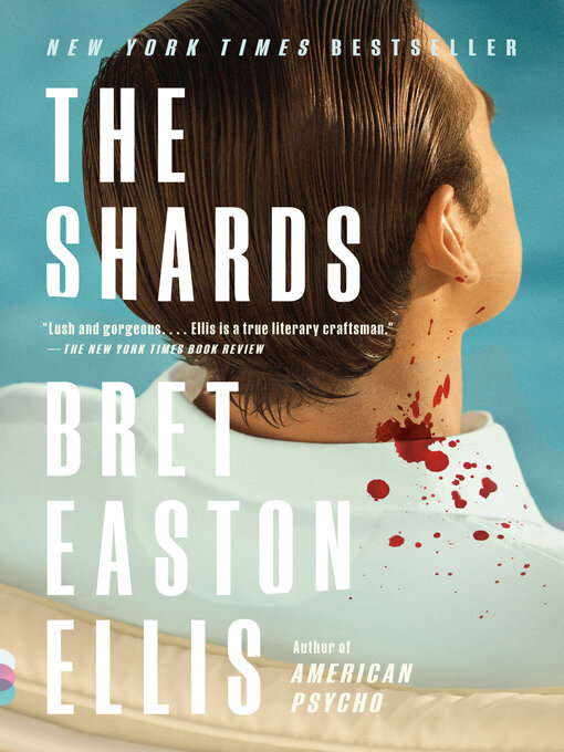 Title details for The Shards by Bret Easton Ellis - Wait list
